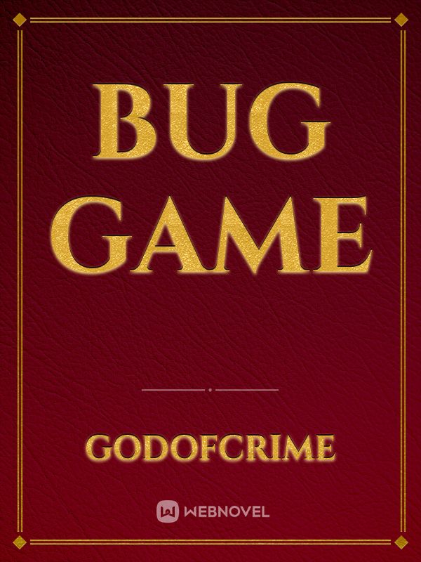 Bug Game