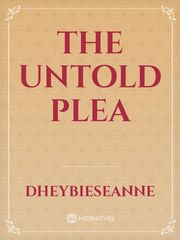 The Untold Plea Book