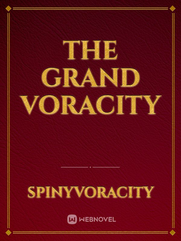 The Grand Voracity Book