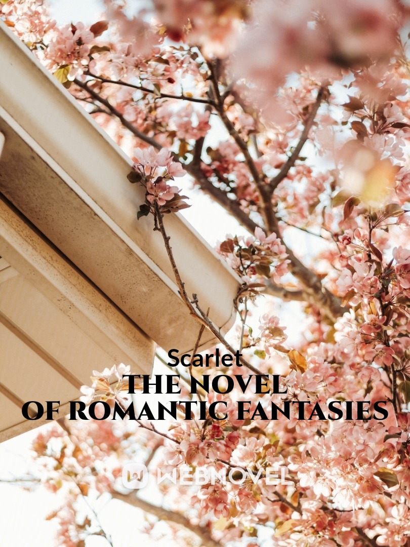 The Novel of Romantic Fantasies Book