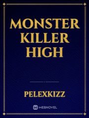 monster killer high Book