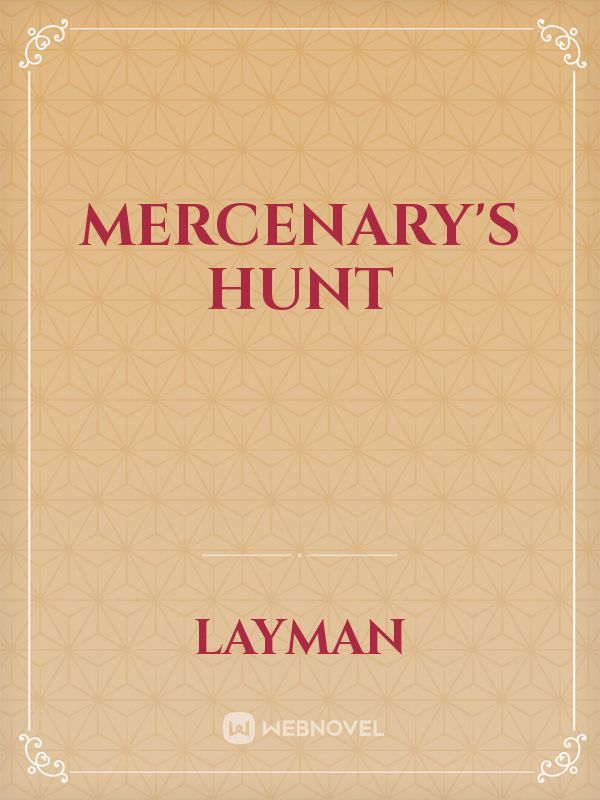 Mercenary's Hunt