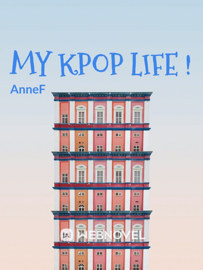 My Kpop Life !
