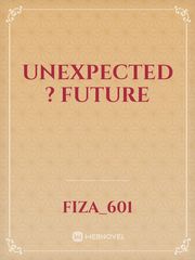 Unexpected ? future Book