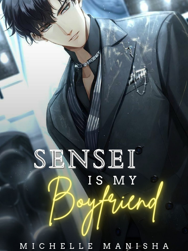 Sensei is My Boyfriend[Moved into a new link]