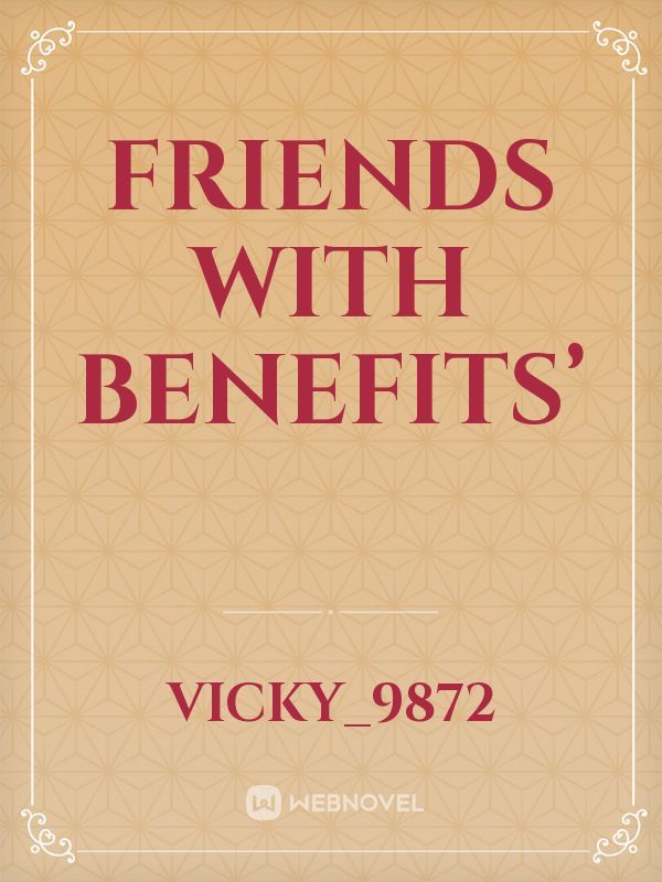 Friends With Benefits’