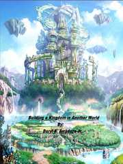 Building a Kingdom in Another World Book
