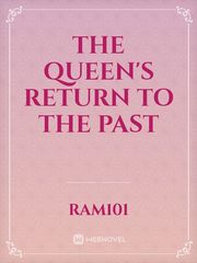 The Queen's return to the past Book