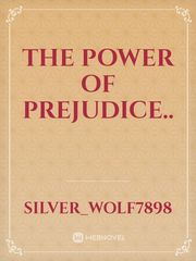 the power of prejudice.. Book
