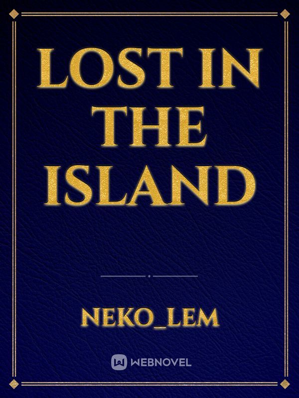 Lost In The Island