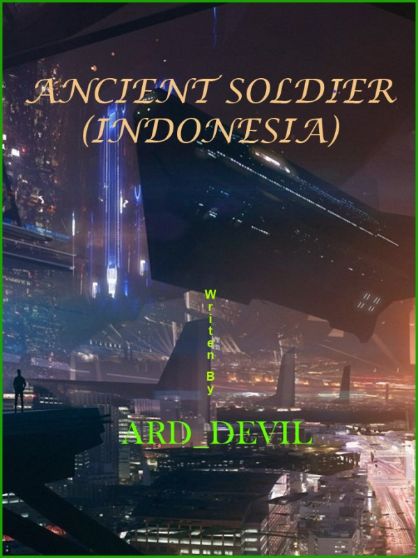 Ancient Soldier ( Indonesia )