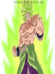 In another world with Broly's Body Book