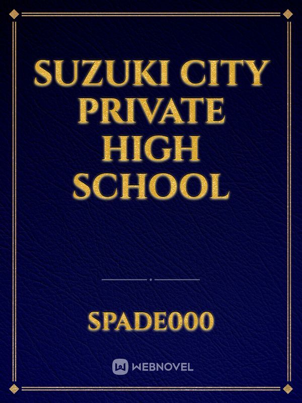 Suzuki City Private High School