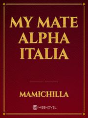 My mate Alpha Italia Book