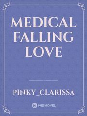 Medical Falling Love Book