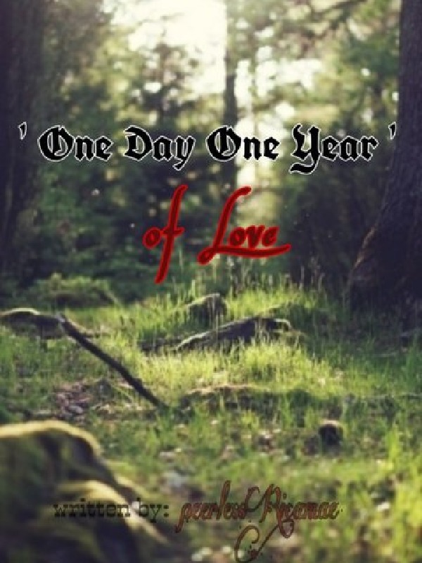 'One Day One Year' of love