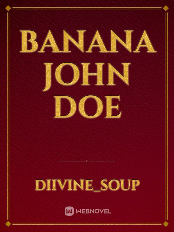 Banana John doe