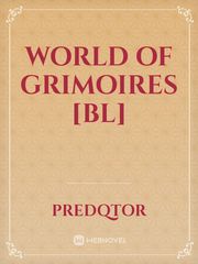 World of Grimoires [BL] Book