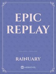Epic Replay Book
