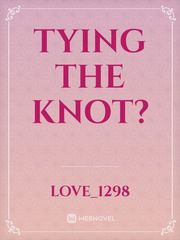 tying the KNOT? Book