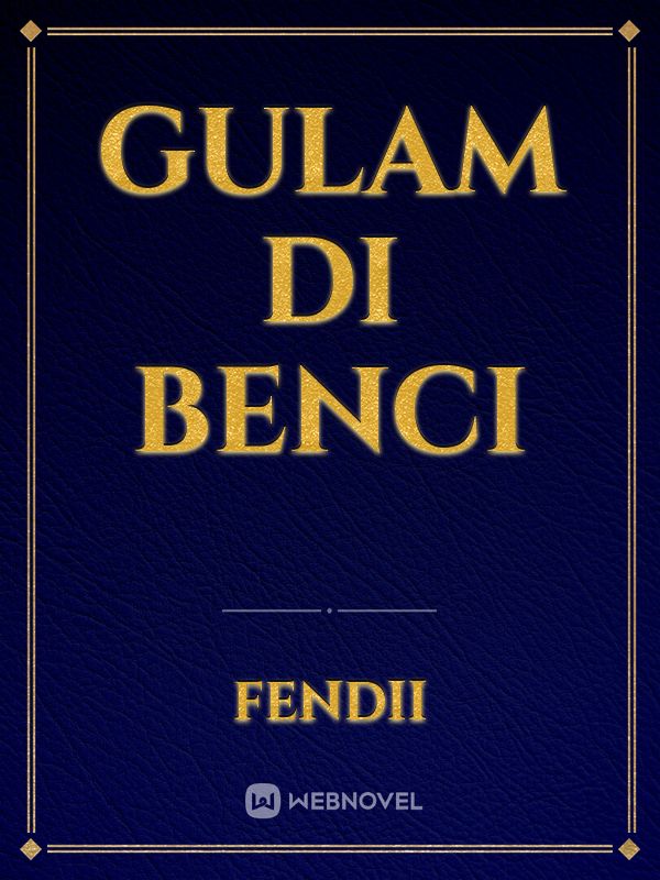 GULAM DI BENCI Book