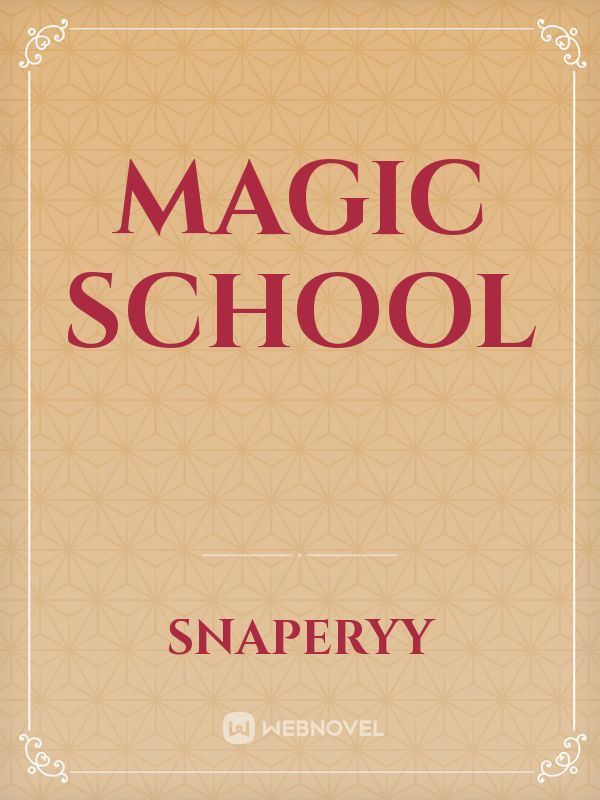 magic school