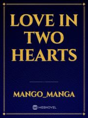 Love In Two Hearts Book