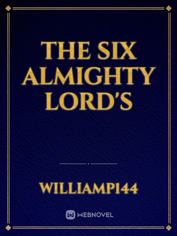 The six Almighty Lord's Book