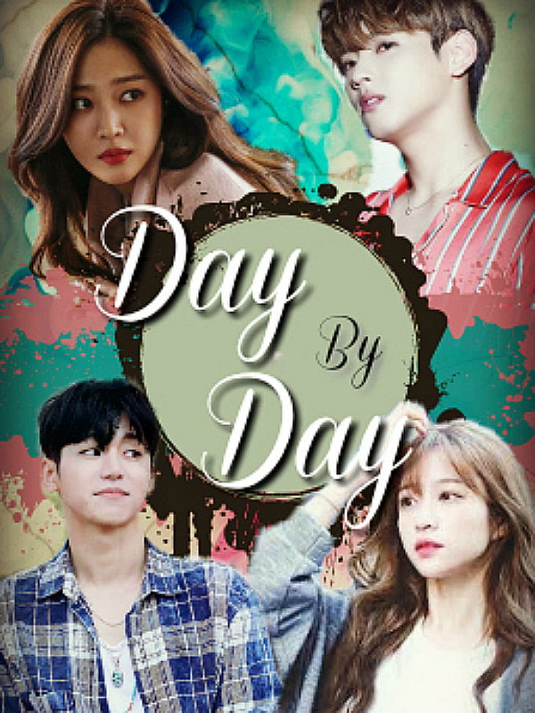 Day By Day [MYNAME Fanfiction]