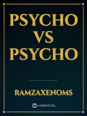 PSYCHO VS PSYCHO Book