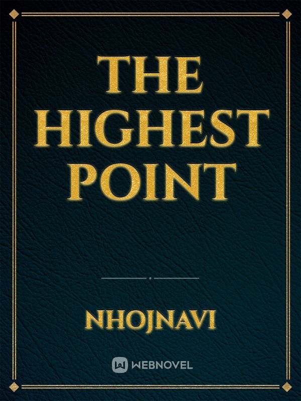 The Highest Point