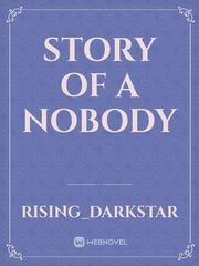 Story of a nobody Book