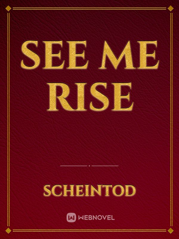 See Me Rise