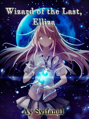 Wizard of the Last, Elliza Book