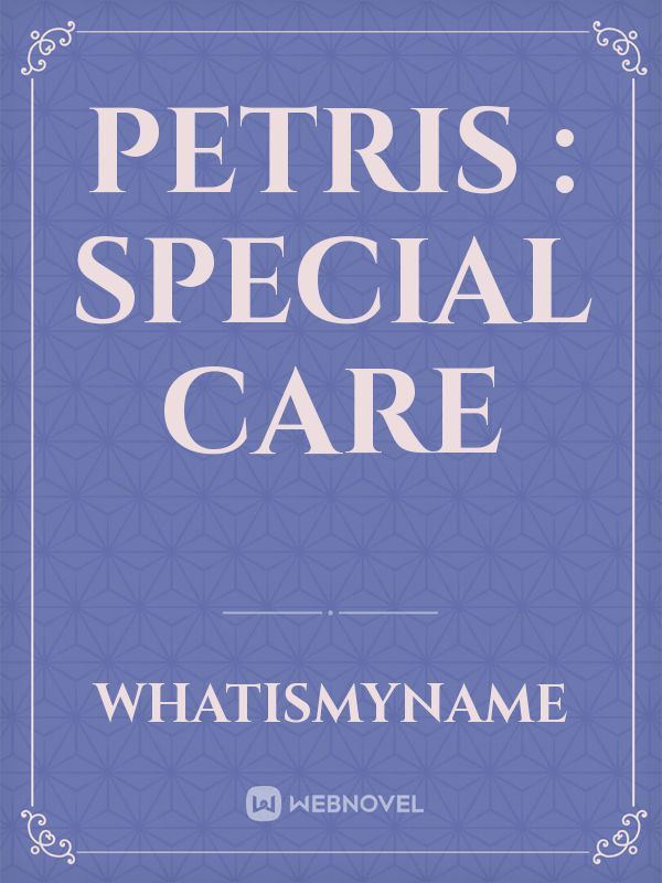 Petris : Special Care Book