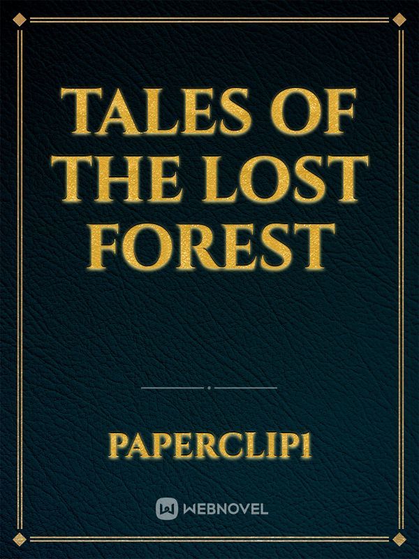 Tales of the Lost Forest