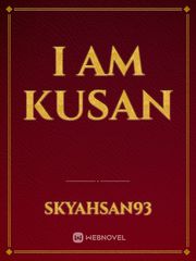 I am Kusan Book