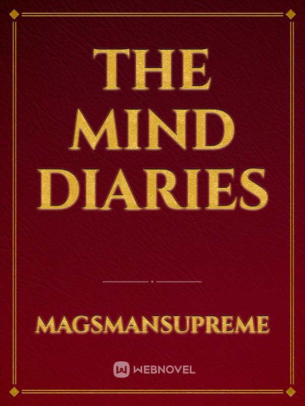 The Mind Diaries