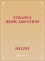 Strange Reincarnation Book