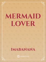 mermaid lover Book