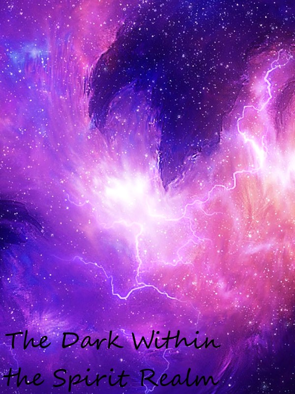 The Dark Within the Spirit Realm