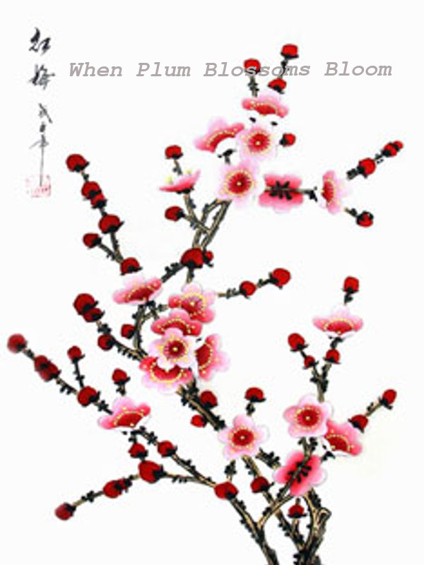 When the Plum Blossoms Bloom