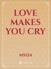 love makes you cry Book