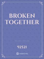 Broken Together Book