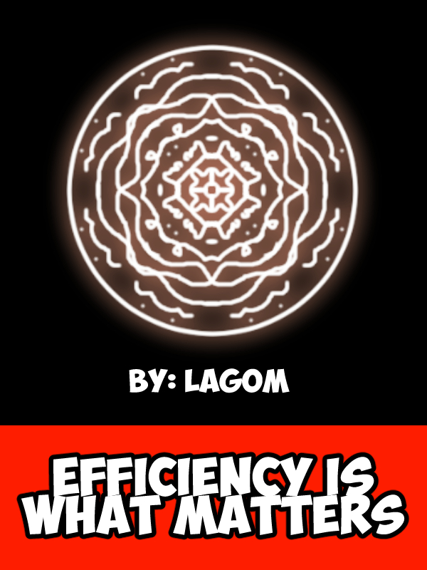 Efficiency Is What Matters