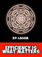 Efficiency Is What Matters Book
