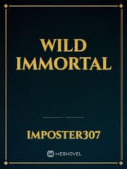 Wild Immortal Book