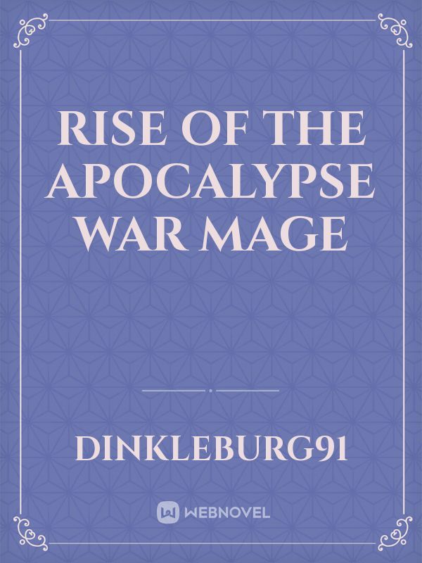 Rise of the Apocalypse War Mage Book