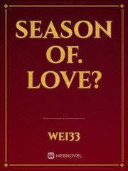 season  of. love? Book
