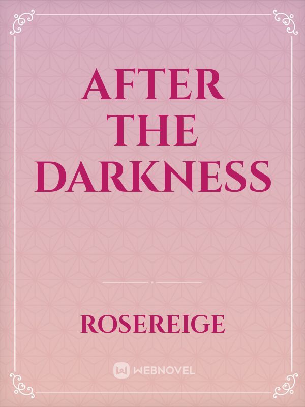 After The Darkness